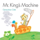 Image for Mr. King&#39;s Machine