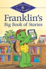 Image for Franklin&#39;s Big Book of Stories
