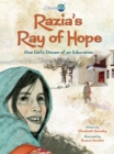Image for Razia&#39;s Ray Of Hope : One Girl&#39;s Dream of an Education