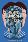 Image for Inside Hudson Pickle