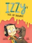 Image for Izzy&#39;s Tail Of Trouble