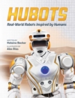 Image for Hubots  : real-world robots inspired by humans