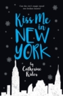Image for Kiss Me in New York