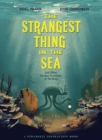 Image for The Strangest Thing In The Sea