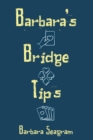 Image for Barbara&#39;s bridge tips