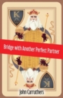 Image for Bridge with Another Perfect Partner