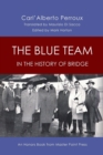 Image for Blue Team in the History of Bridge : An Honors Book from Master Point