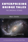 Image for Enterprising Bridge Tales : The Original Stories