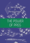 Image for The Power of Pass : Is someone holding a gun to your head?