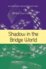 Image for Shadow in the Bridge World