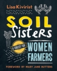Image for Soil sisters: a toolkit for women farmers