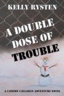 Image for A Double Dose of Trouble