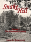 Image for Snake Hill Volume I : The Nineteenth Century
