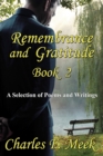 Image for Remembrance And Gratitude Book 2 : A Selection Of Poems And Writings