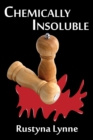 Image for Chemically Insoluble
