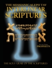 Image for Messianic Aleph Tav Interlinear Scriptures Volume Three the Prophets, Paleo and Modern Hebrew-Phonetic Translation-English, Bold Black Edition Study Bible