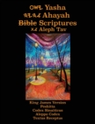 Image for Yasha Ahayah Bible Scriptures Aleph Tav (YASAT) Study Bible (2nd Edition 2019)