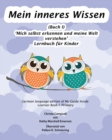 Image for Mein inneres Wissen : Lernbuch fur Kinder (Buch I)