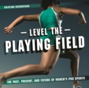 Image for Level the Playing Field