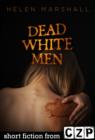 Image for Dead White Men: Short Story