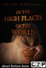 Image for In the High Places of the World: Short Story