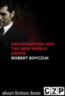 Image for Assassination and the New World Order: Short Story