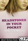 Image for Headstones in Your Pocket: Short Story
