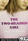 Image for Two-Headed Girl: Short Story