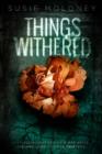 Image for Things Withered