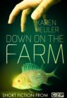 Image for Down on the Farm: Short Story