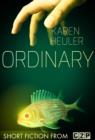 Image for Ordinary: Short Story
