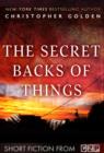 Image for Secret Backs of Things: Short Story