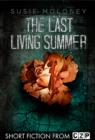 Image for Last Living Summer: Short Story