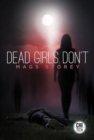 Image for Dead Girls Don&#39;t
