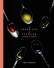 Image for The Olive Oil and Vinegar Lover&#39;s Cookbook