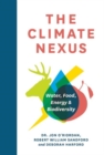 Image for The climate nexus  : water, food, energy and biodiversity