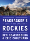 Image for A Peakbagger&#39;s Guide to the Canadian Rockies: North