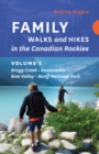 Image for Family Walks and Hikes in the Canadian Rockies - Volume 1