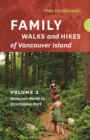 Image for Family Walks and Hikes of Vancouver Island - Volume 2