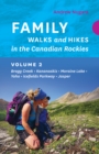 Image for Family Walks and Hikes in the Canadian Rockies - Volume 2