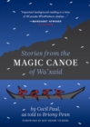 Image for Stories from the Magic Canoe of Wa&#39;xaid