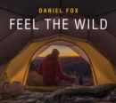 Image for Feel the Wild