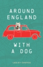 Image for Around England with a Dog