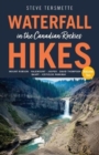 Image for Waterfall Hikes in the Canadian Rockies – Volume 2 : Mount Robson, Jasper, David Thompson Country, Icefields Parkway, Banff