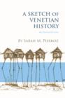 Image for Sketch of Venetian History