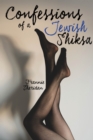 Image for Confessions of a Jewish Shiksa: The Second Greatest Story Ever Told