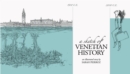 Image for A Sketch of Venetian History