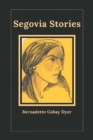 Image for Segovia Stories