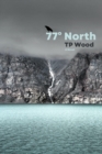 Image for 77 Degrees North