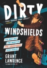 Image for Dirty Windshields: The Best and Worst of the Smugglers Tour Diaries